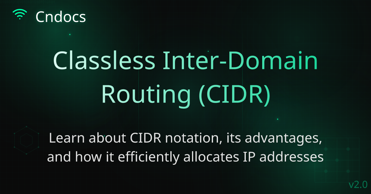 Classless Inter-Domain Routing (CIDR)